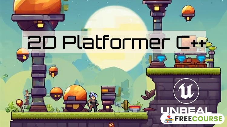 Banner Image Make a 2D platformer in Unreal engine 5  C++ - FreeCourse.pro